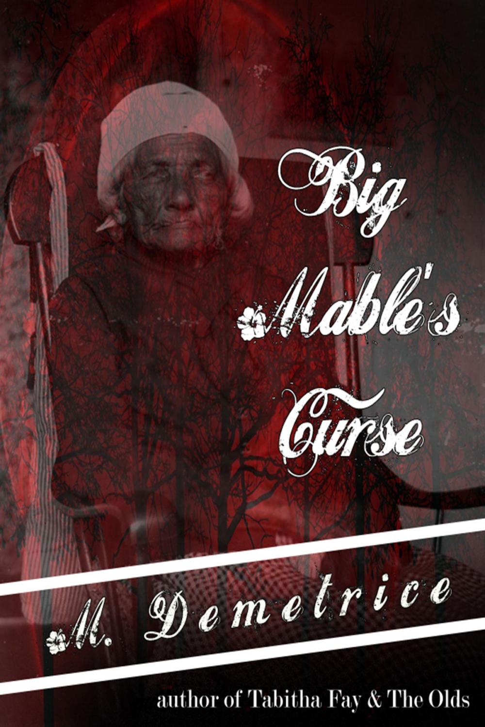 Big bigCover of Big Mable's Curse