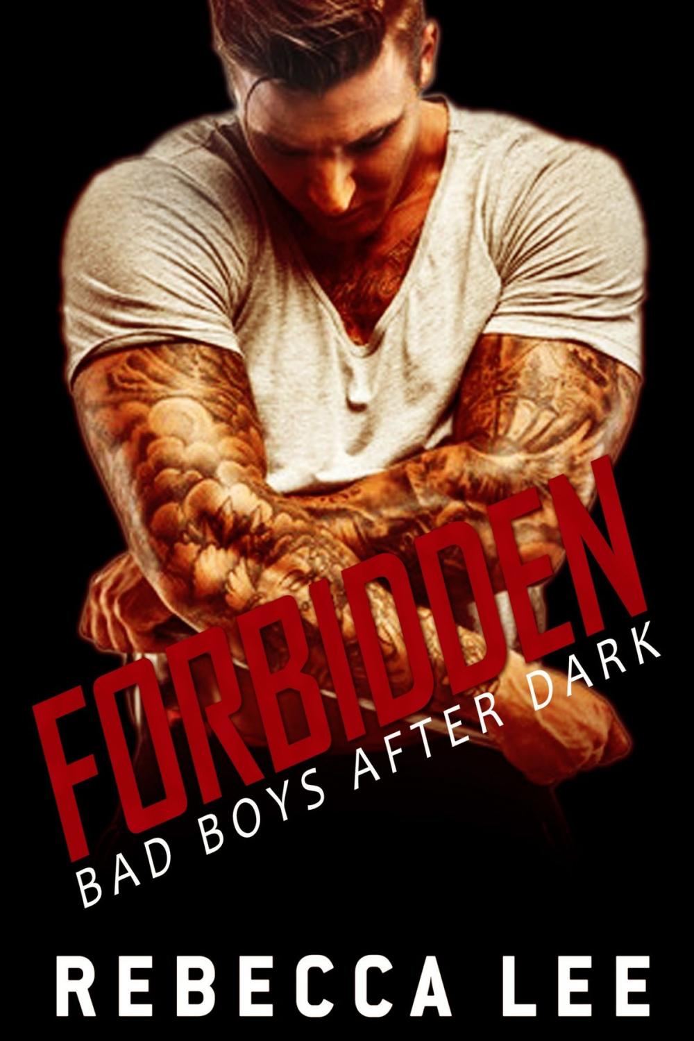 Big bigCover of Forbidden: Bad Boys After Dark