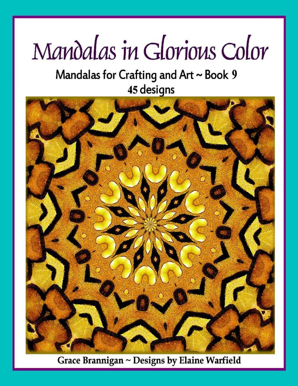 Big bigCover of Mandalas in Glorious Color Book 9