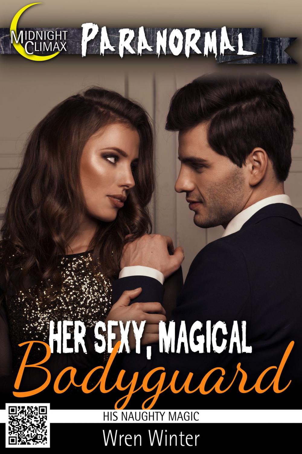 Big bigCover of Her Sexy, Magical Bodyguard (His Naughty Magic)