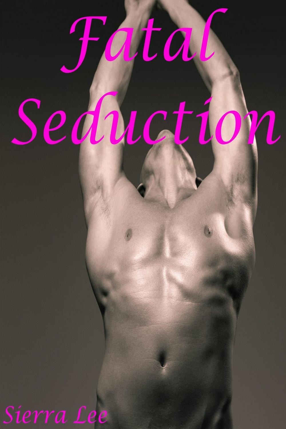 Big bigCover of Fatal Seduction 2