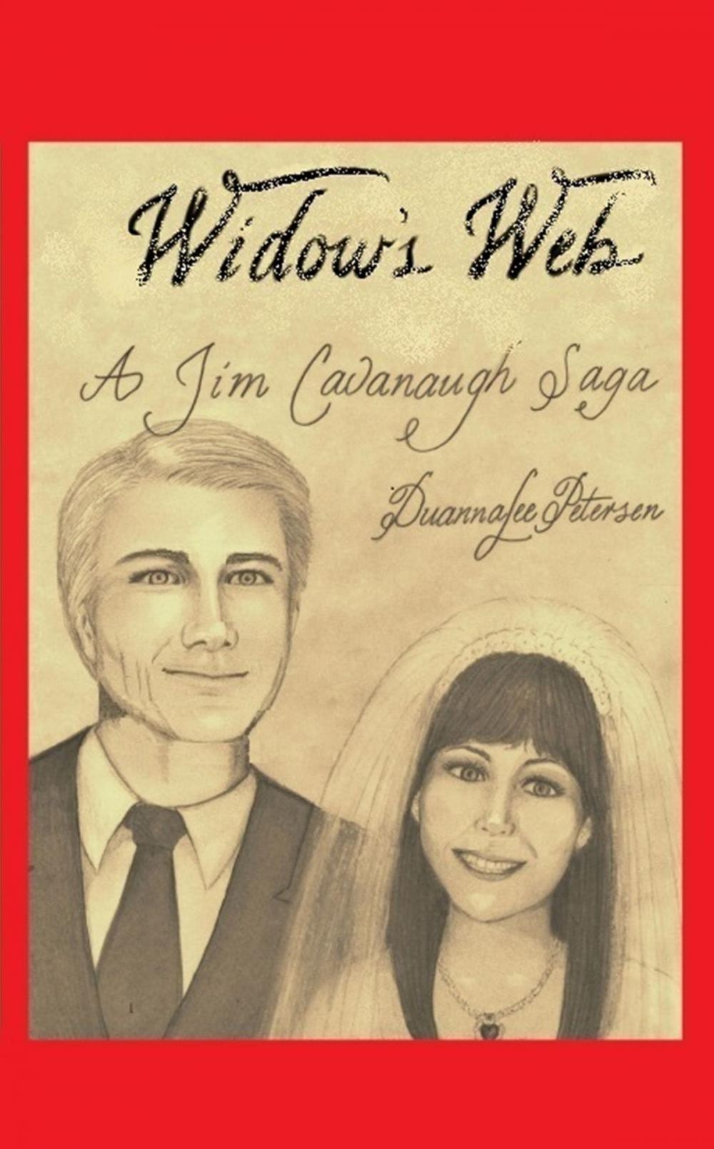 Big bigCover of Widow's Web: A Jim Cavanaugh Saga