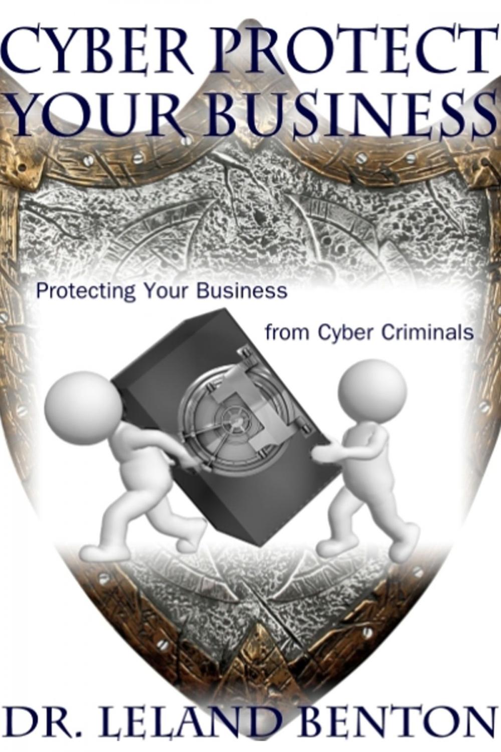 Big bigCover of Cyber Protect Your Business