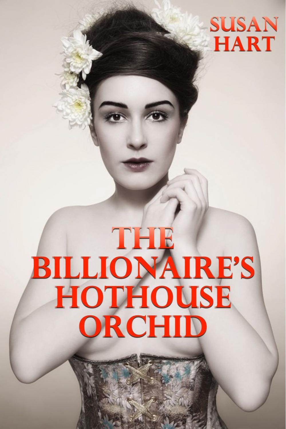 Big bigCover of The Billionaire’s Hothouse Orchid