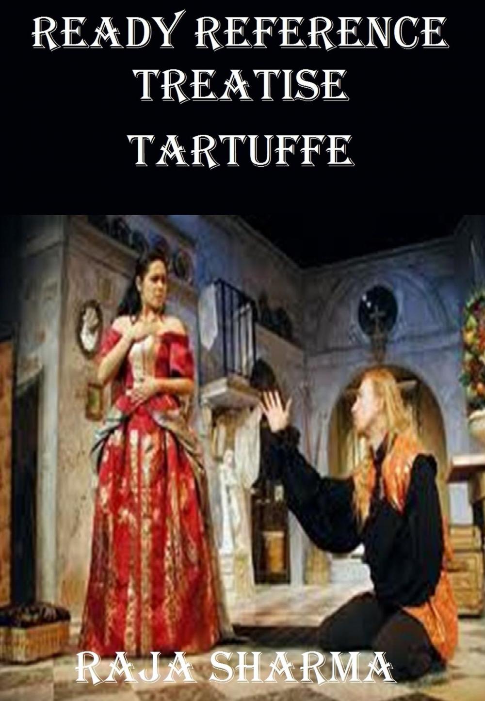 Big bigCover of Ready Reference Treatise: Tartuffe