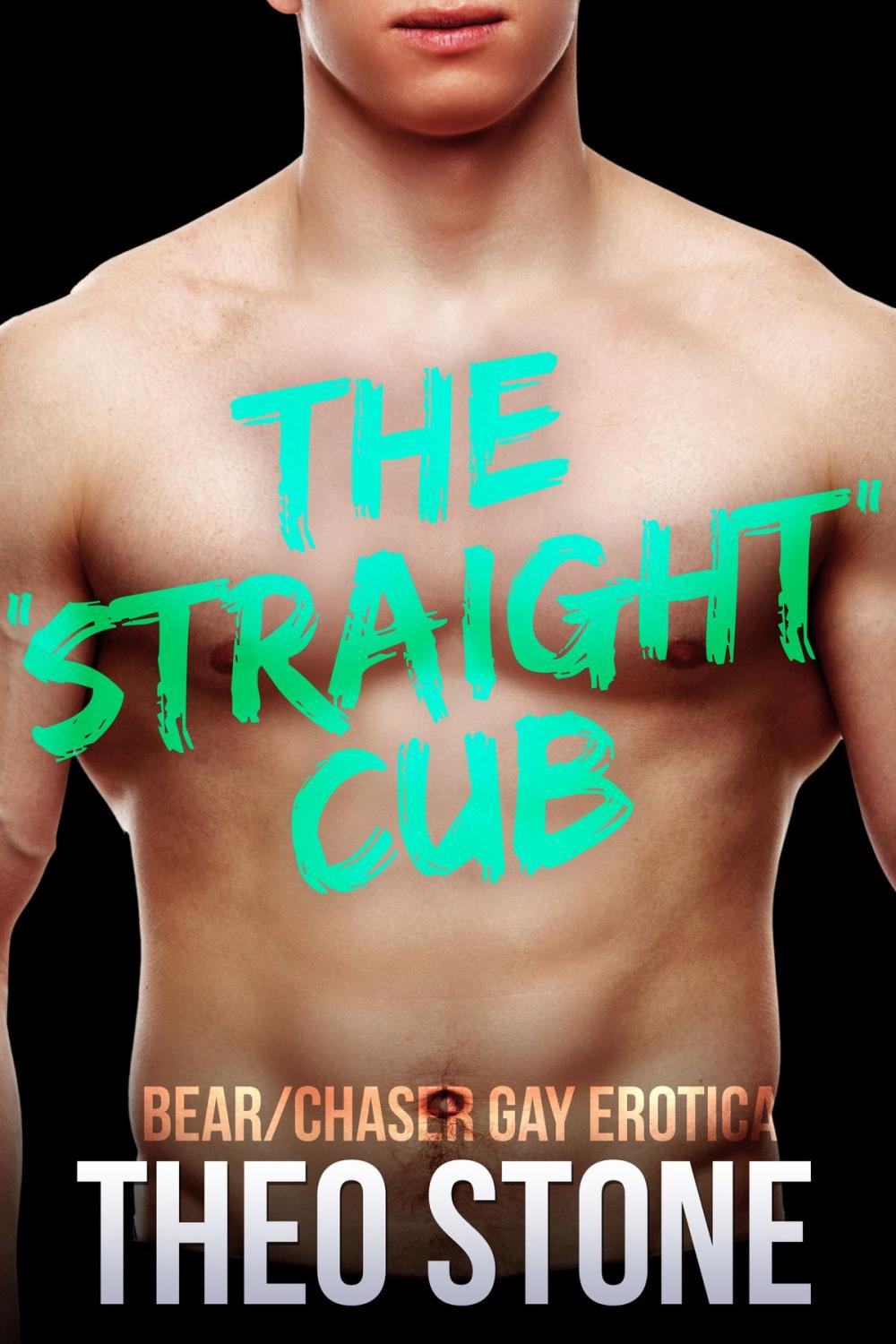 Big bigCover of The "Straight" Cub