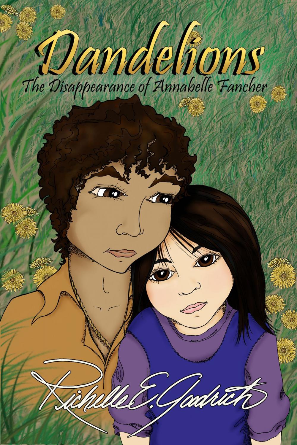 Big bigCover of Dandelions: The Disappearance of Annabelle Fancher