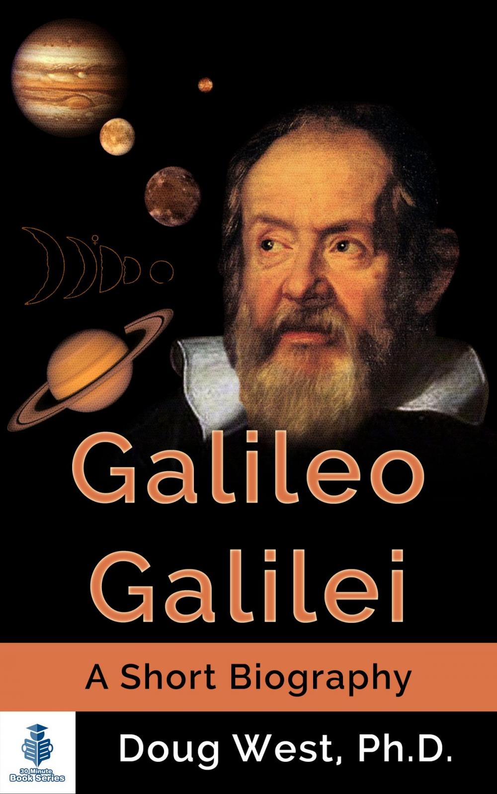 Big bigCover of Galileo Galilei: A Short Biography