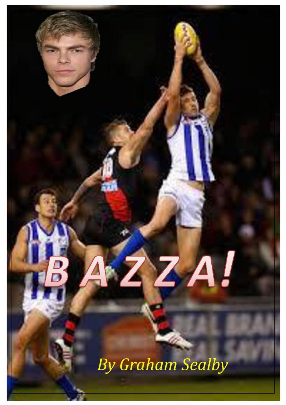 Big bigCover of Bazza!