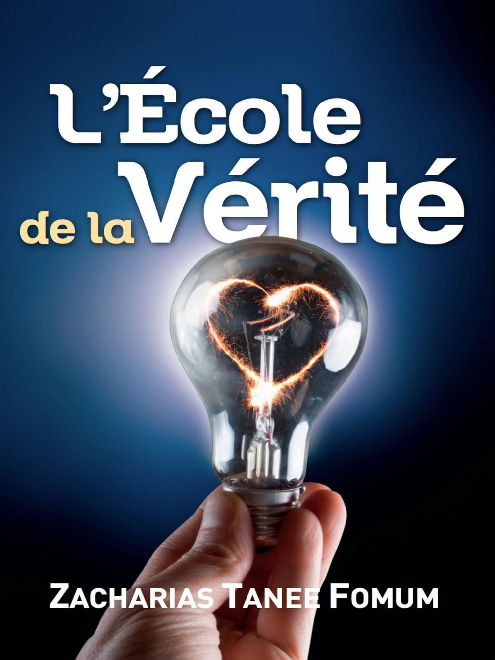 Big bigCover of L’école de la Vérité