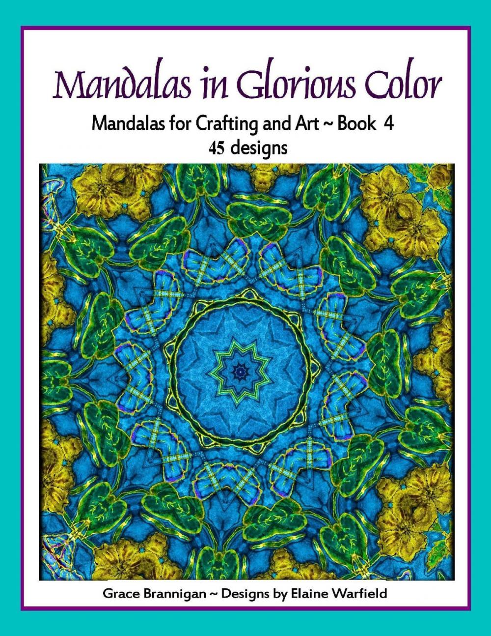 Big bigCover of Mandalas in Glorious Color Book 4