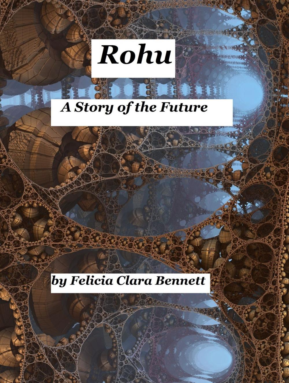 Big bigCover of Rohu: A Story of the Future