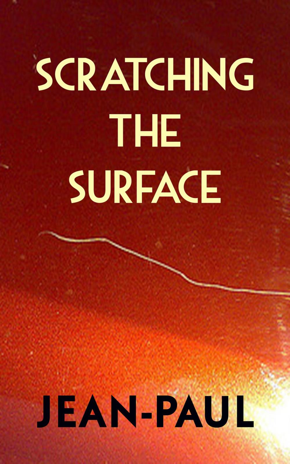 Big bigCover of Scratching the Surface.