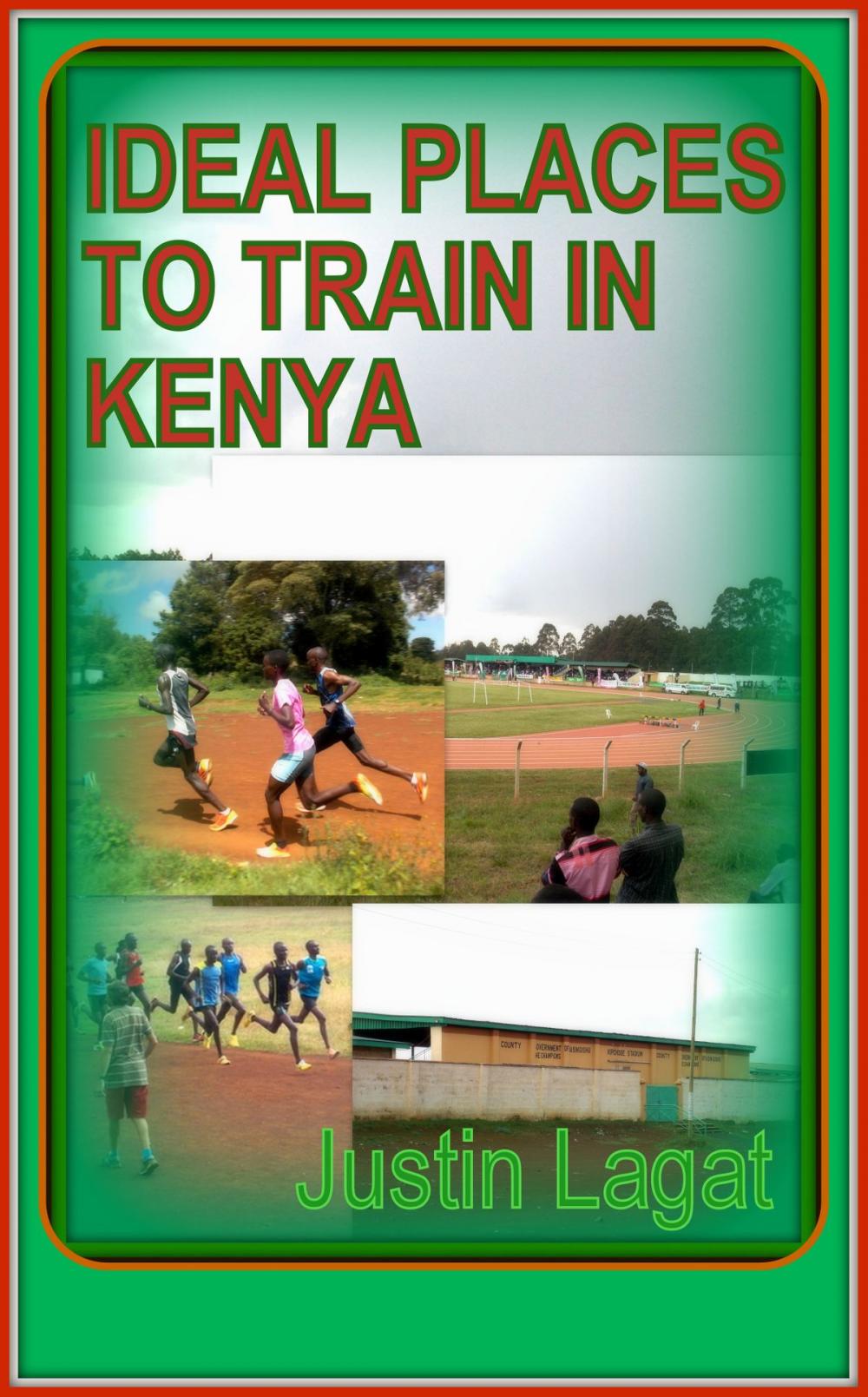 Big bigCover of Ideal Places to Train in Kenya