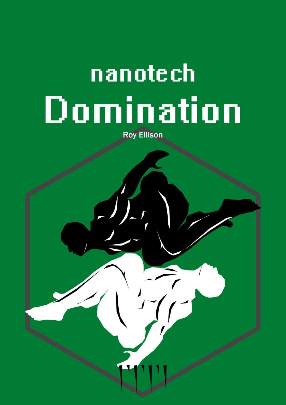 Big bigCover of Nanotech: Domination