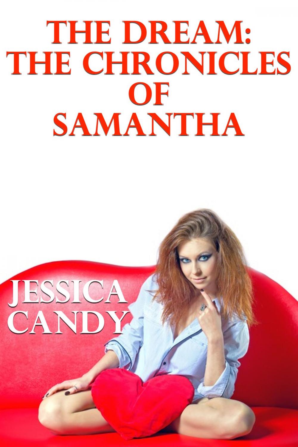 Big bigCover of The Dream: The Chronicles Of Samantha