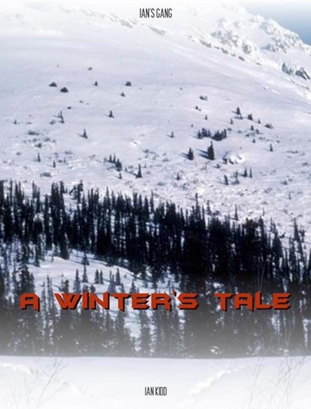 Big bigCover of Ian's Gang: A Winter's Tale