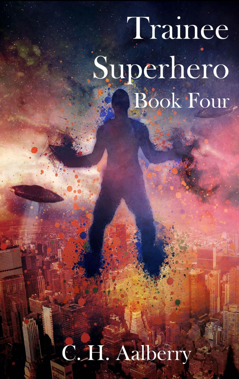 Big bigCover of Trainee Superhero (Book Four)