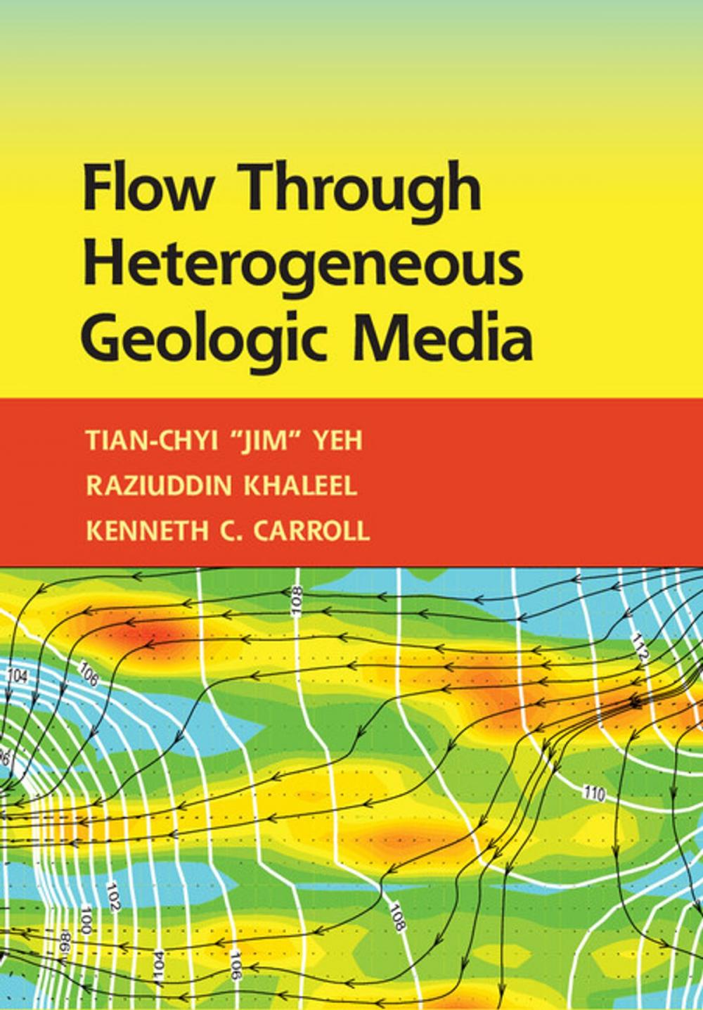 Big bigCover of Flow through Heterogeneous Geologic Media