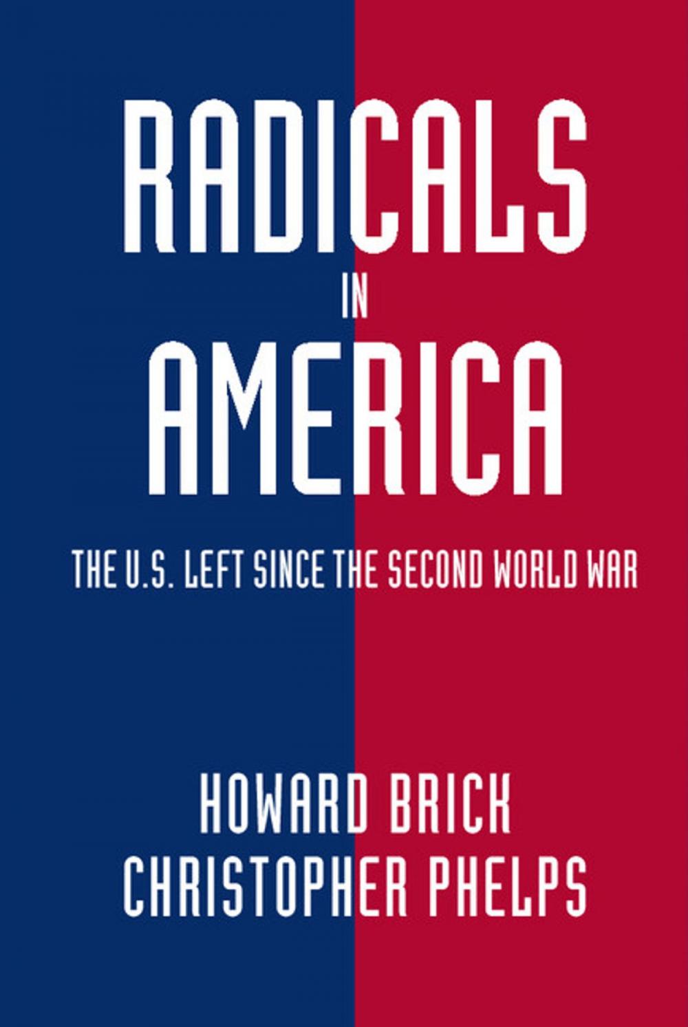 Big bigCover of Radicals in America