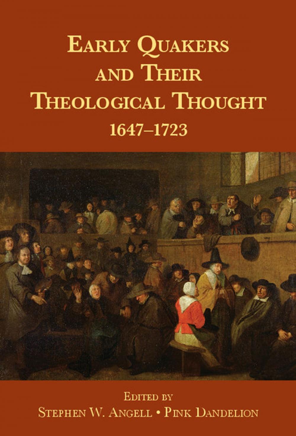 Big bigCover of Early Quakers and Their Theological Thought