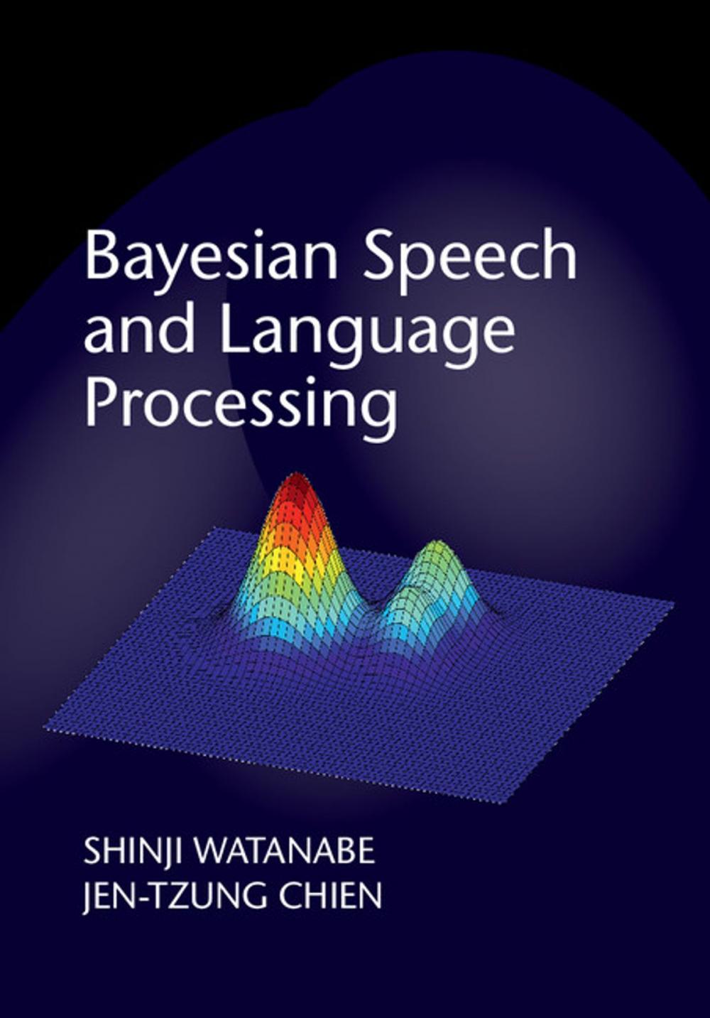 Big bigCover of Bayesian Speech and Language Processing