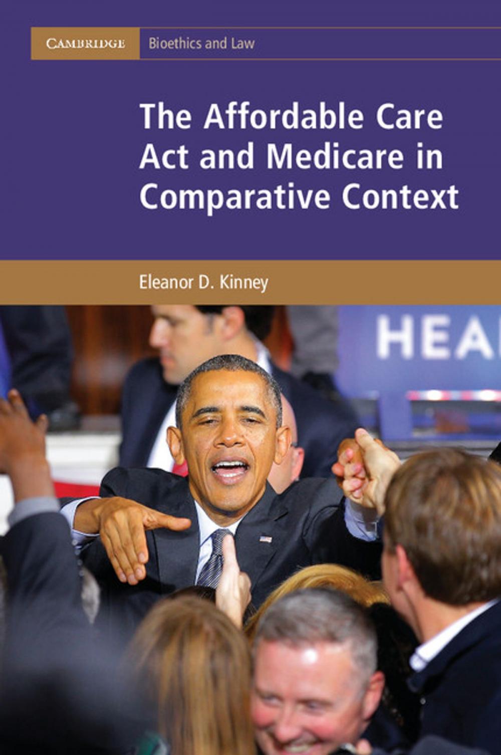 Big bigCover of The Affordable Care Act and Medicare in Comparative Context