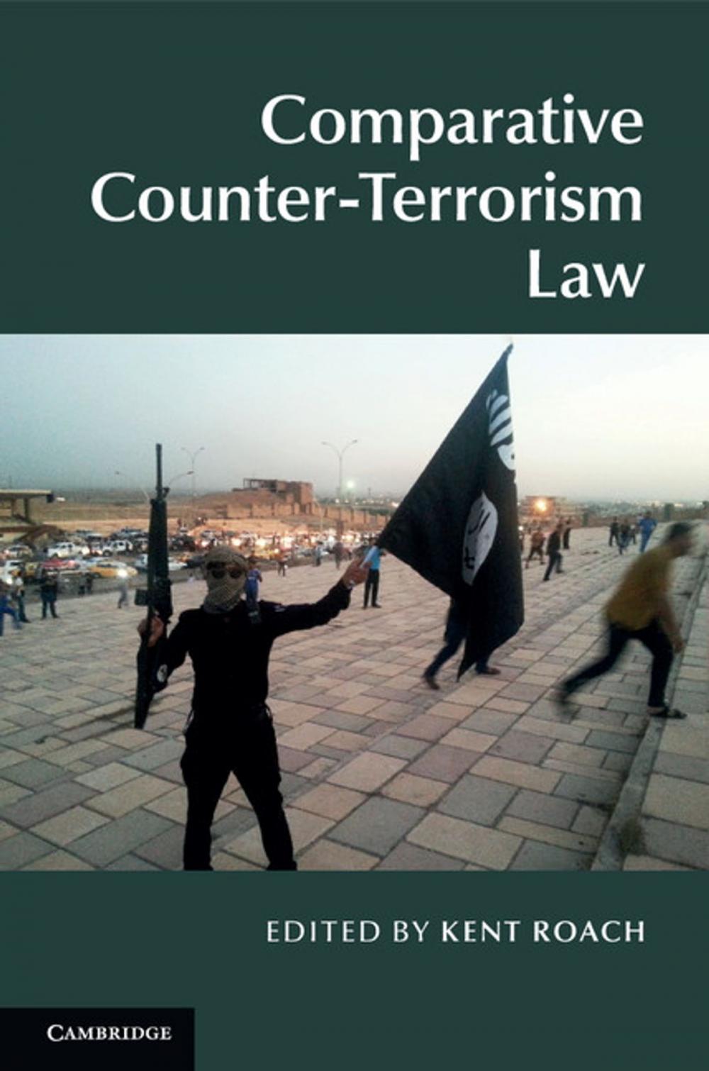 Big bigCover of Comparative Counter-Terrorism Law