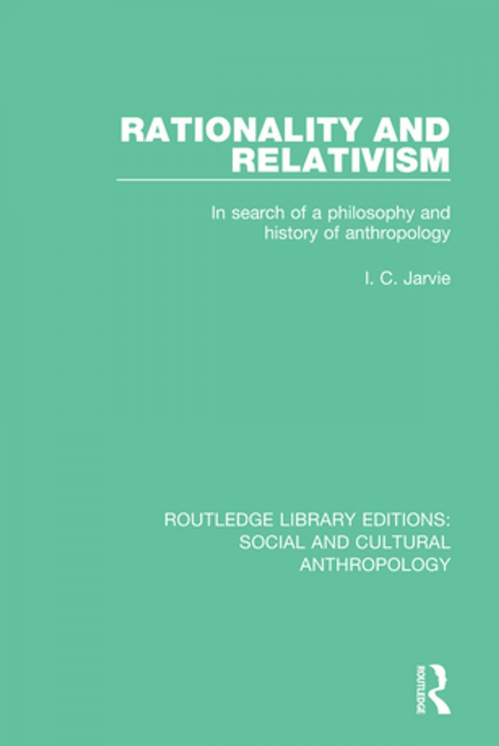 Big bigCover of Rationality and Relativism