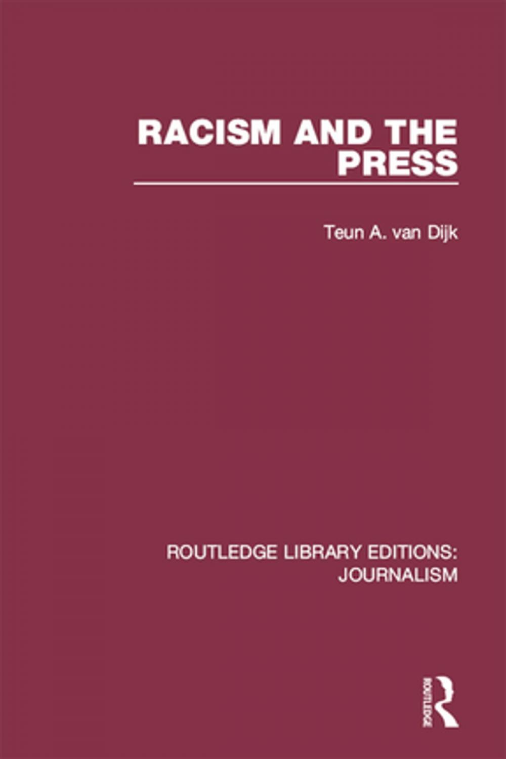 Big bigCover of Racism and the Press