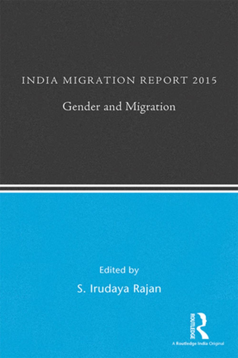 Big bigCover of India Migration Report 2015