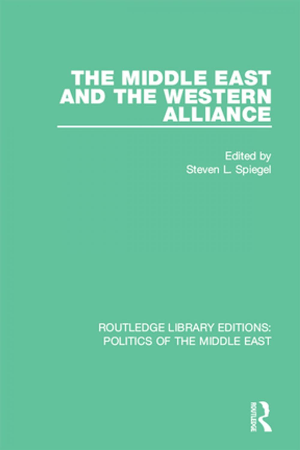 Big bigCover of The Middle East and the Western Alliance