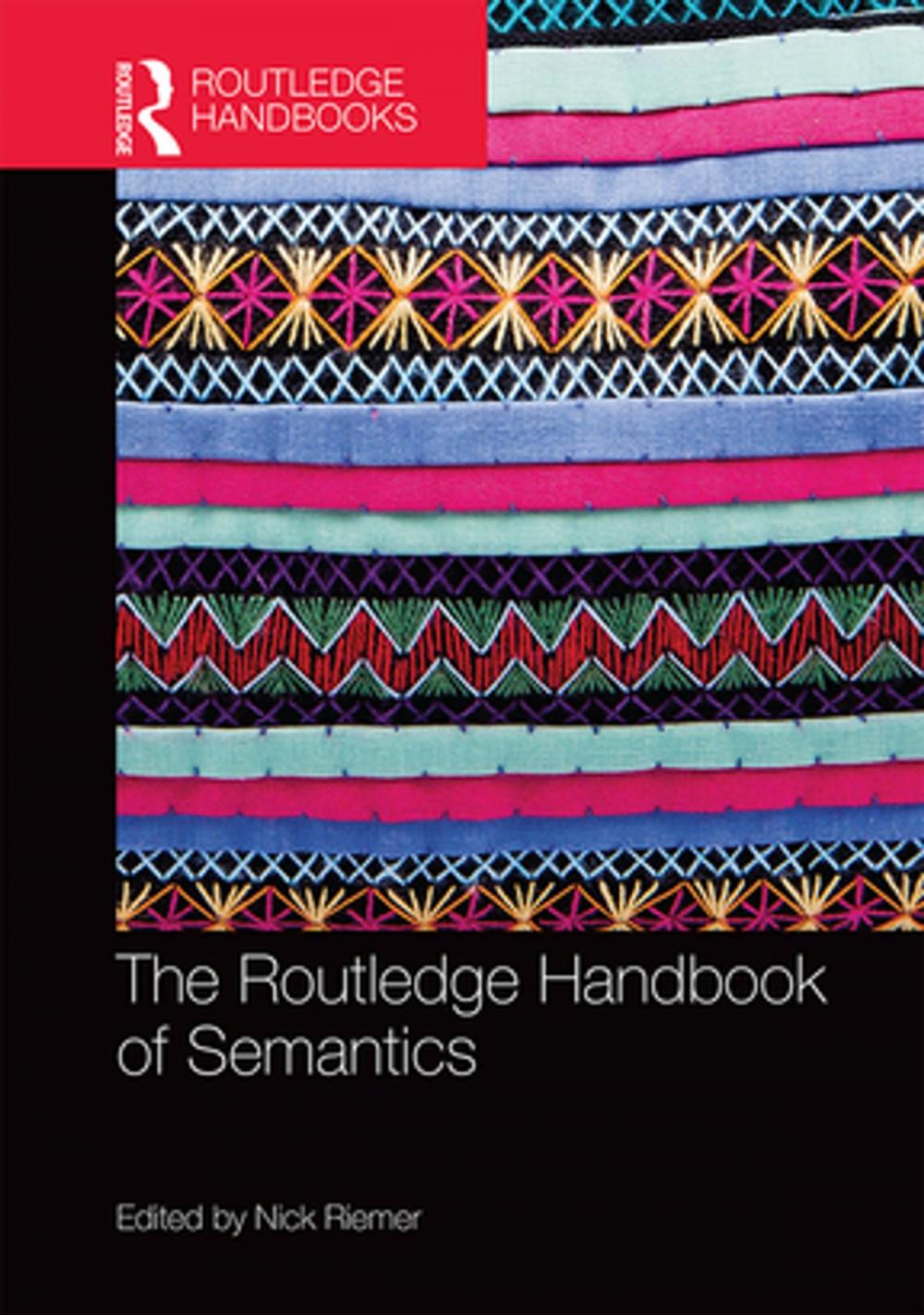 Big bigCover of The Routledge Handbook of Semantics