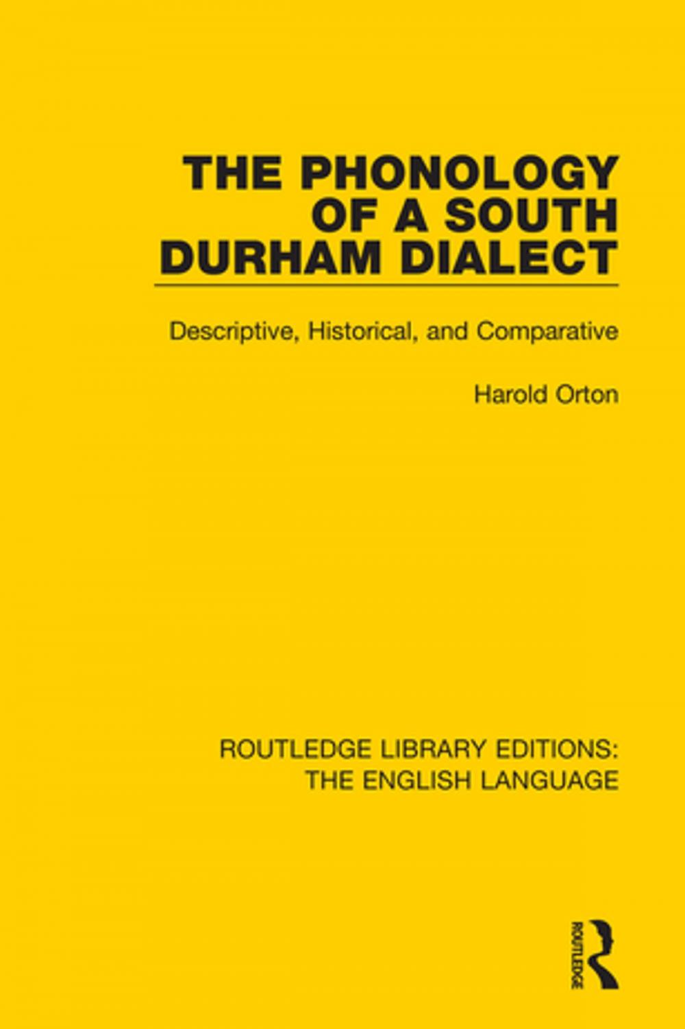 Big bigCover of The Phonology of a South Durham Dialect