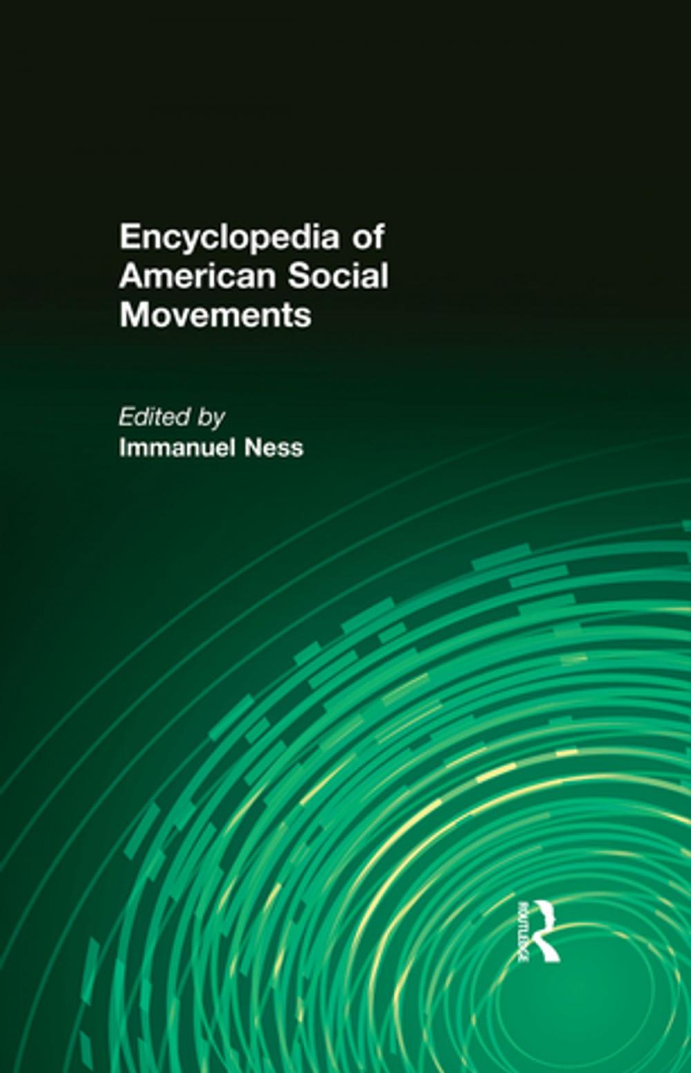 Big bigCover of Encyclopedia of American Social Movements