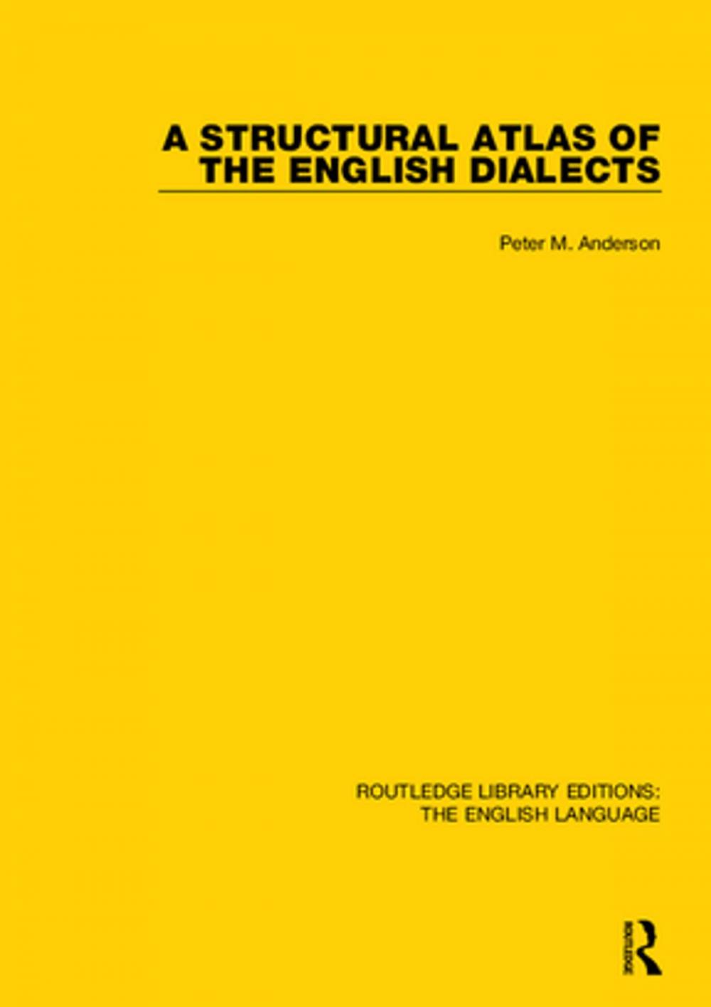 Big bigCover of A Structural Atlas of the English Dialects