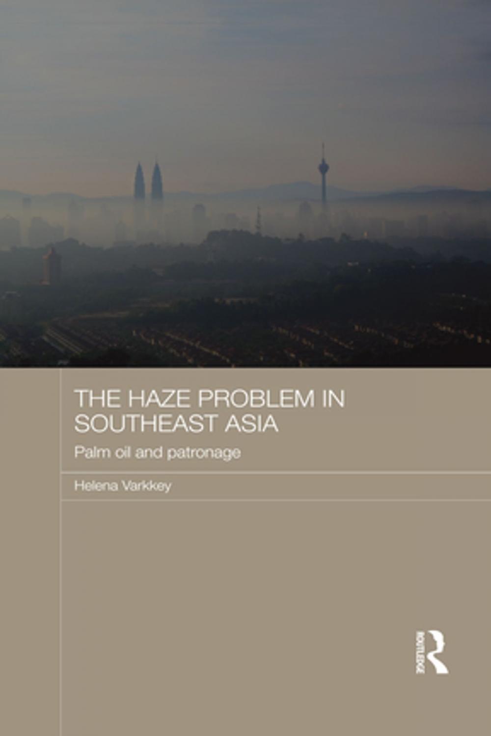 Big bigCover of The Haze Problem in Southeast Asia