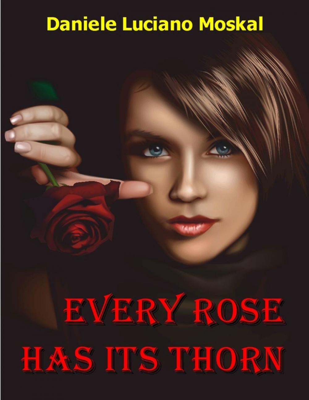 Big bigCover of Every Rose Has Its Thorn