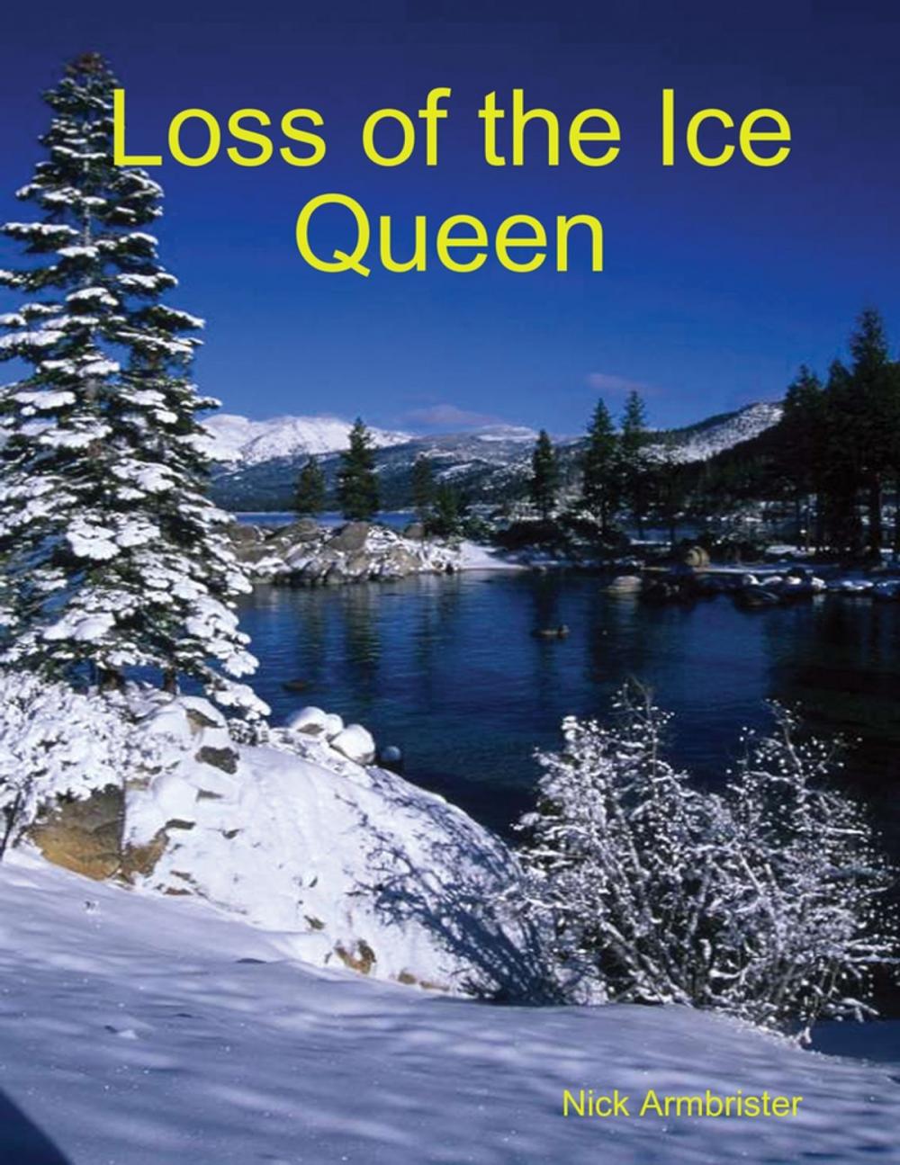 Big bigCover of Loss of the Ice Queen