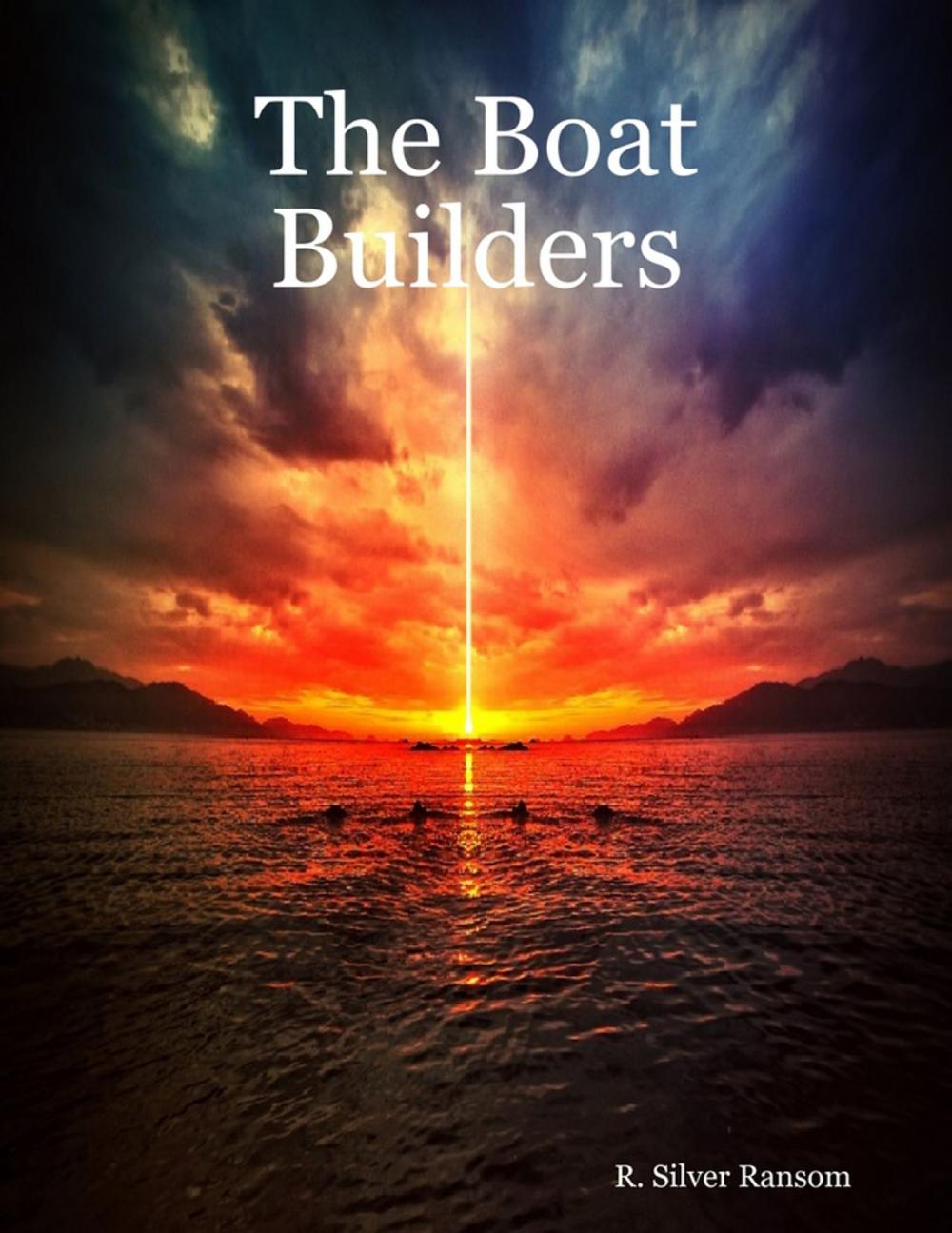 Big bigCover of The Boat Builders