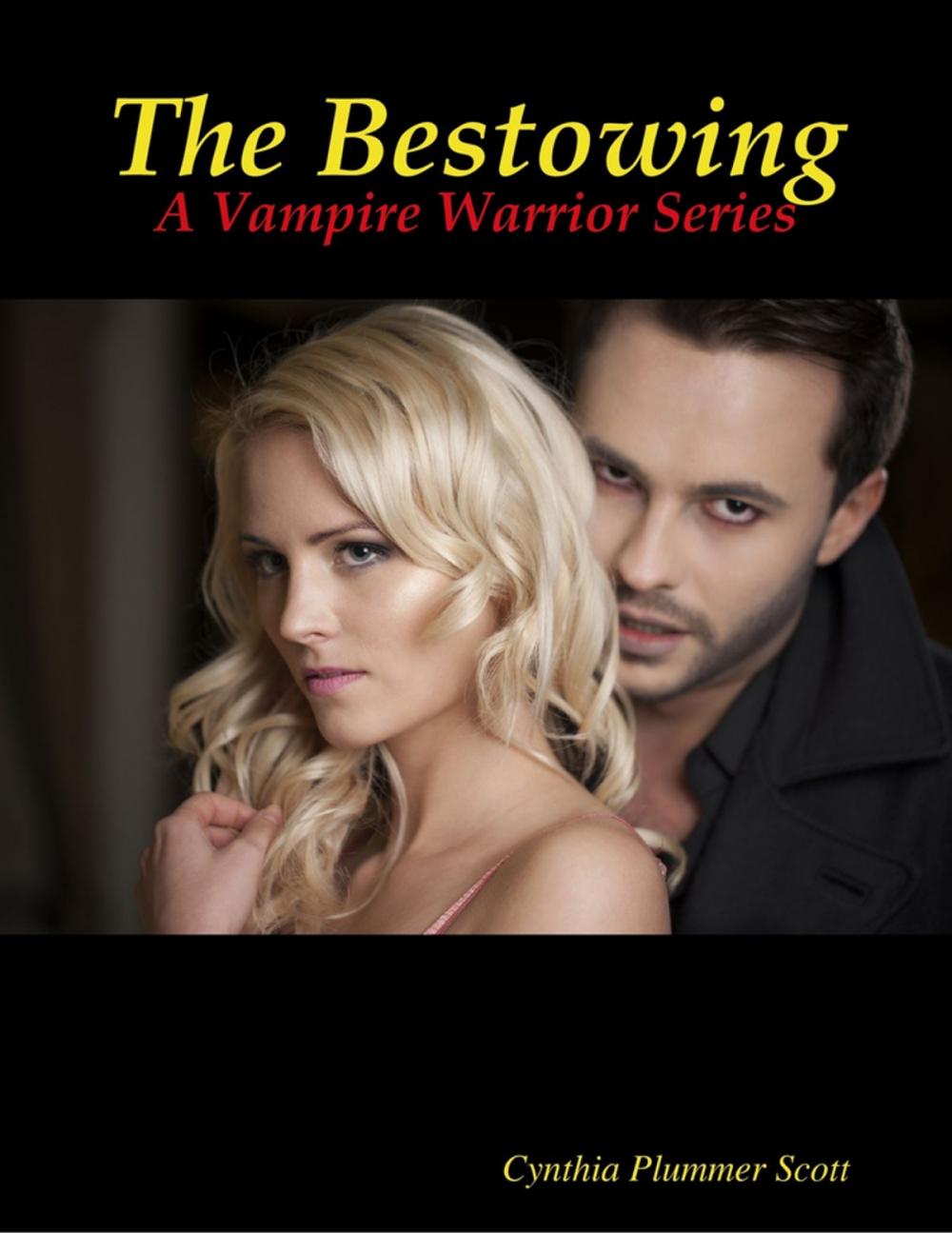 Big bigCover of The Bestowing - A Vampire Warrior Series