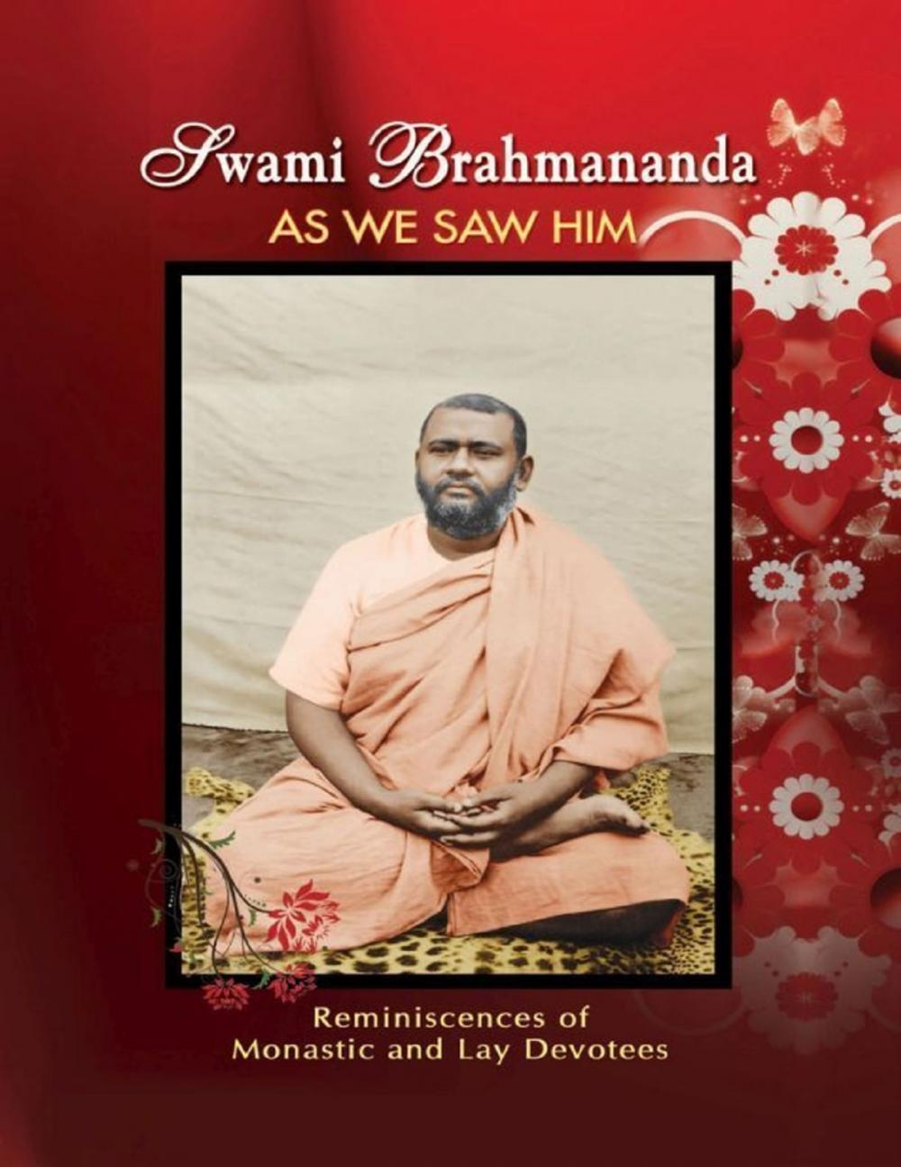 Big bigCover of Swami Brahmananda As We Saw Him: Reminiscences of Monastic and Lay Devotees