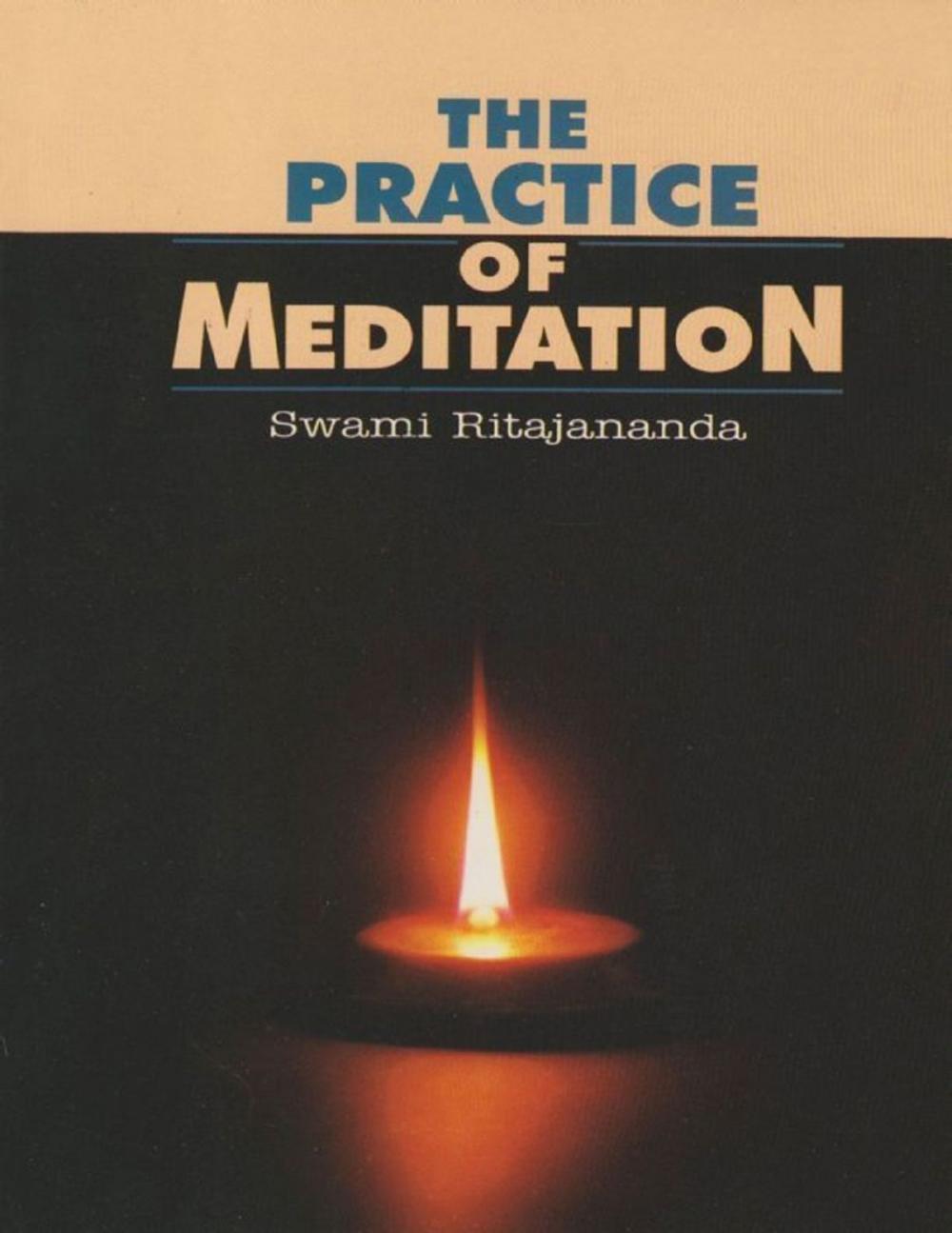 Big bigCover of The Practice of Meditation