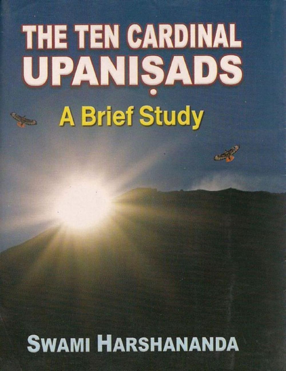 Big bigCover of The Ten Cardinal Upanisads: A Brief Study