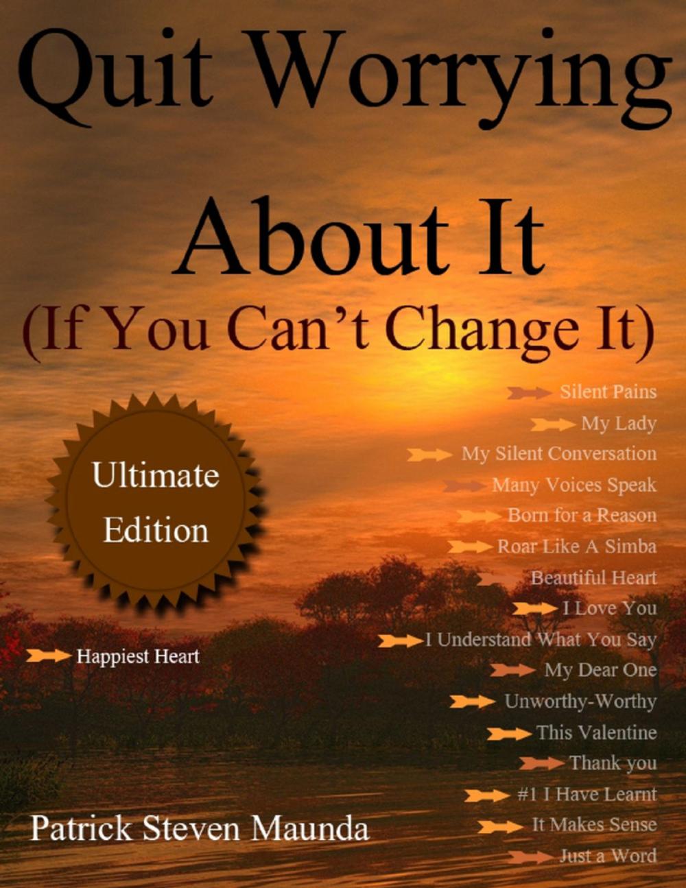 Big bigCover of Quit Worrying About It: If You Can't Change It