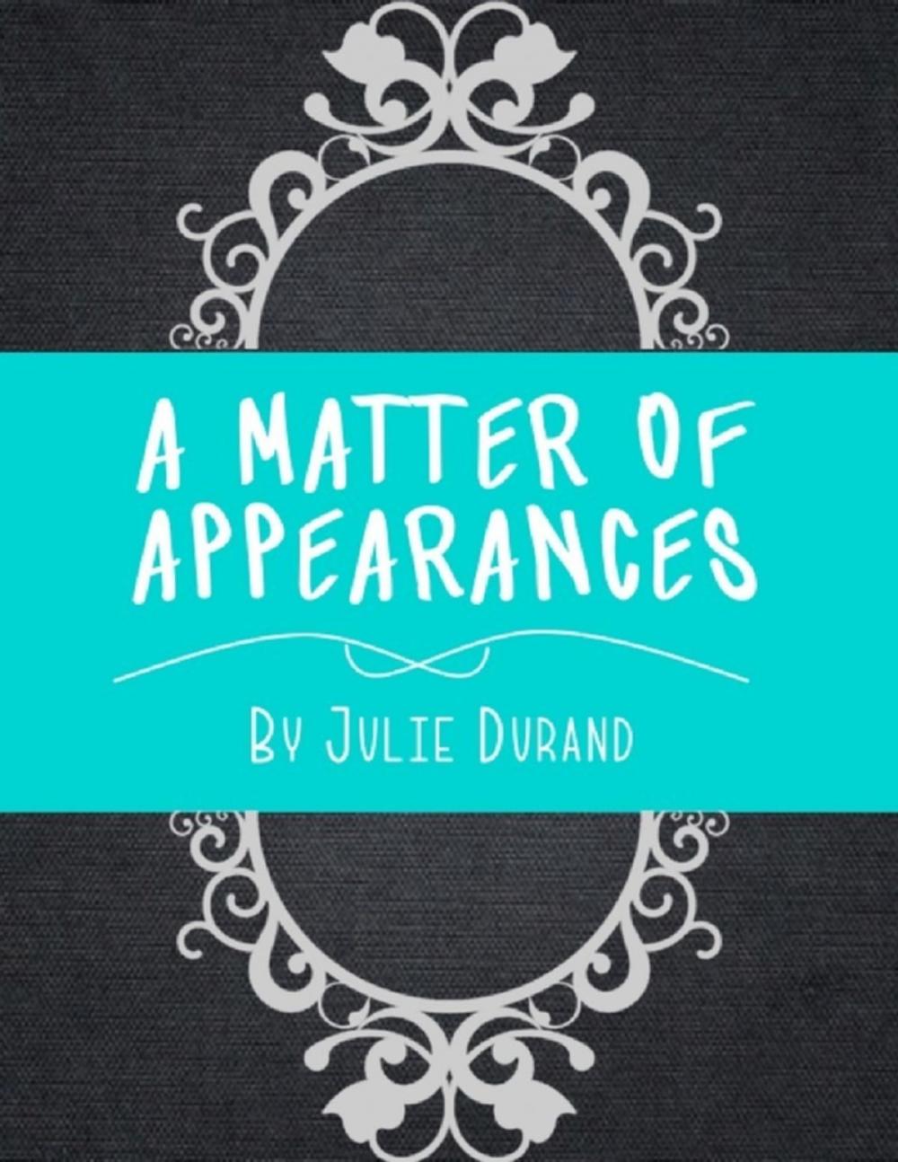 Big bigCover of A Matter of Appearances