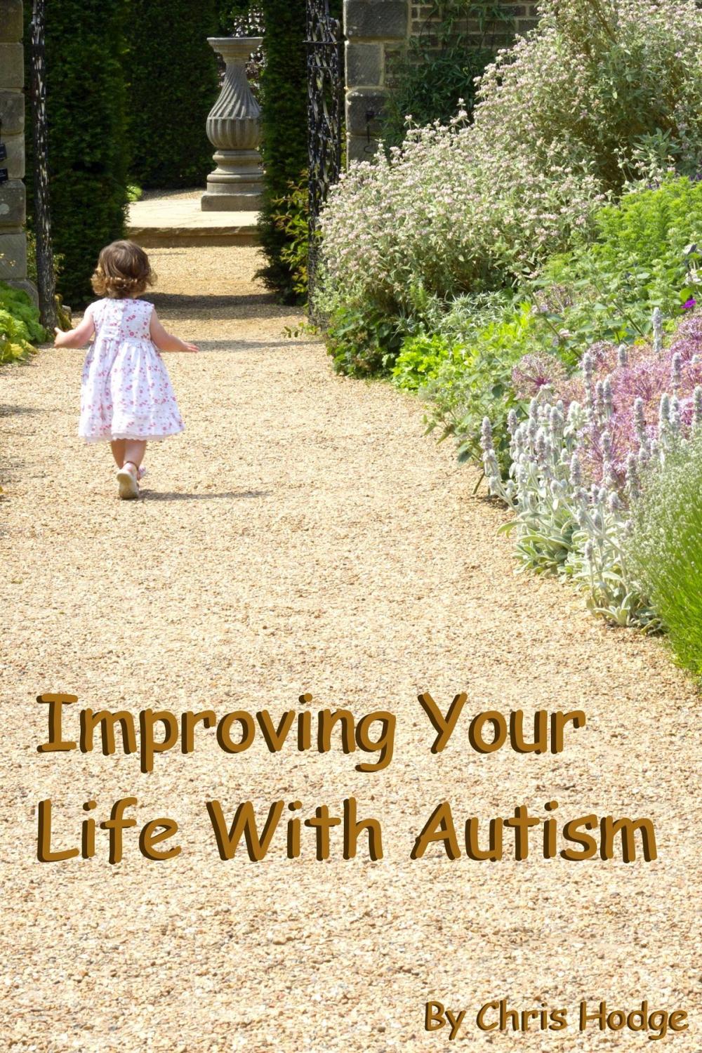 Big bigCover of Improving Your Life With Autism