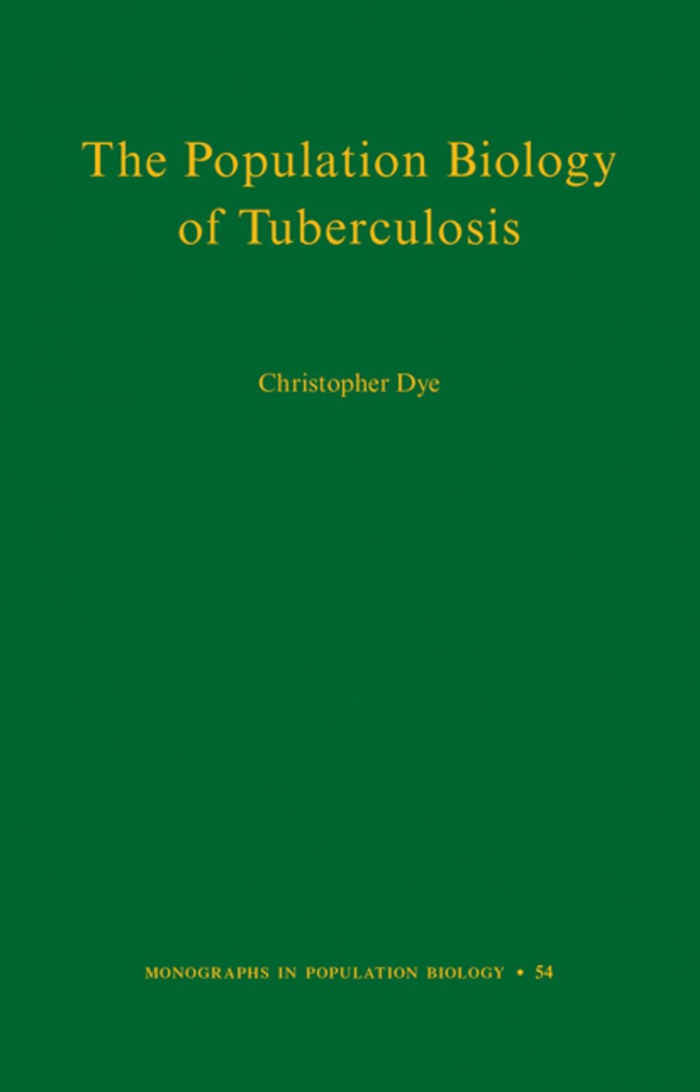 Big bigCover of The Population Biology of Tuberculosis