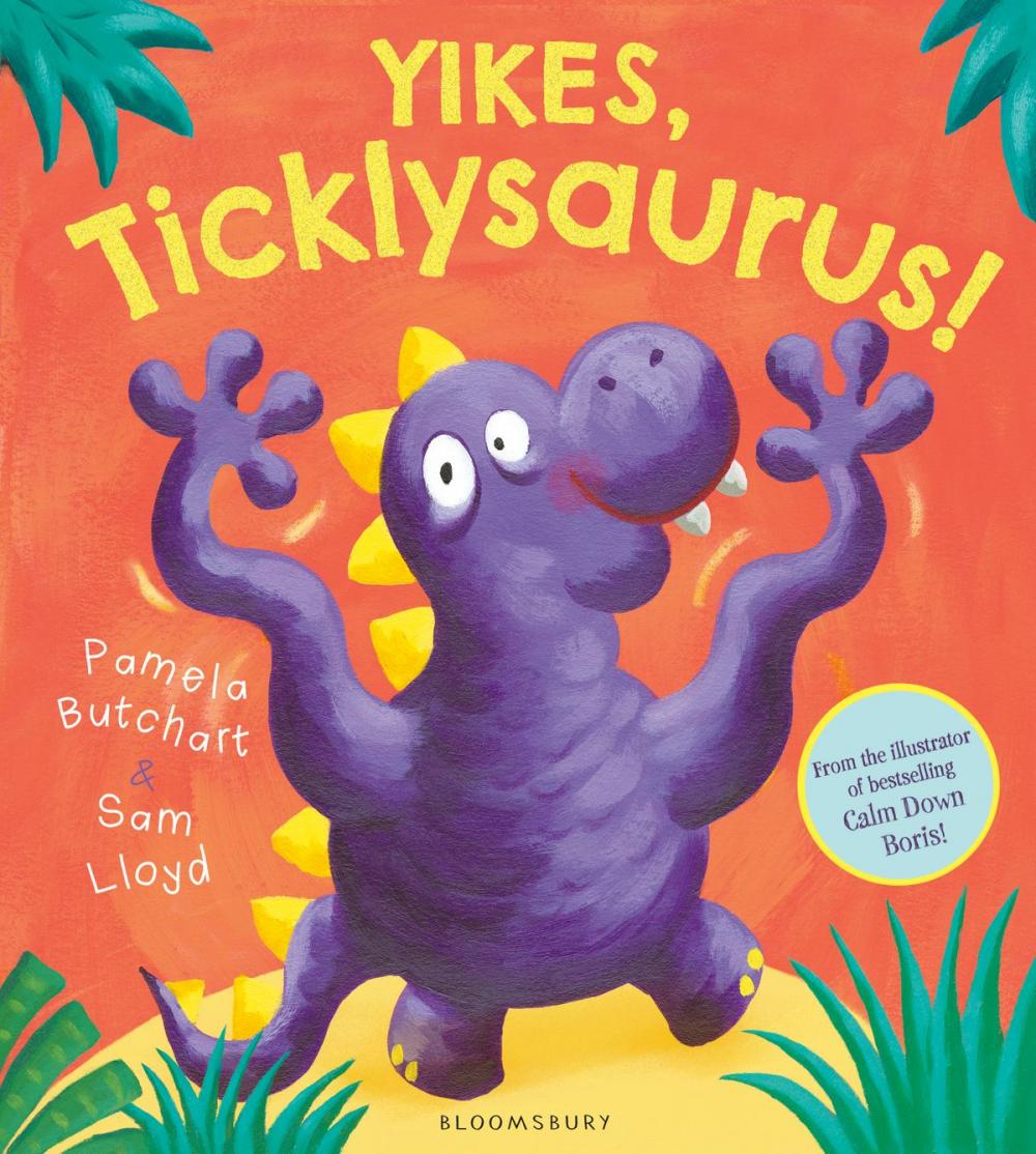Big bigCover of Yikes, Ticklysaurus!