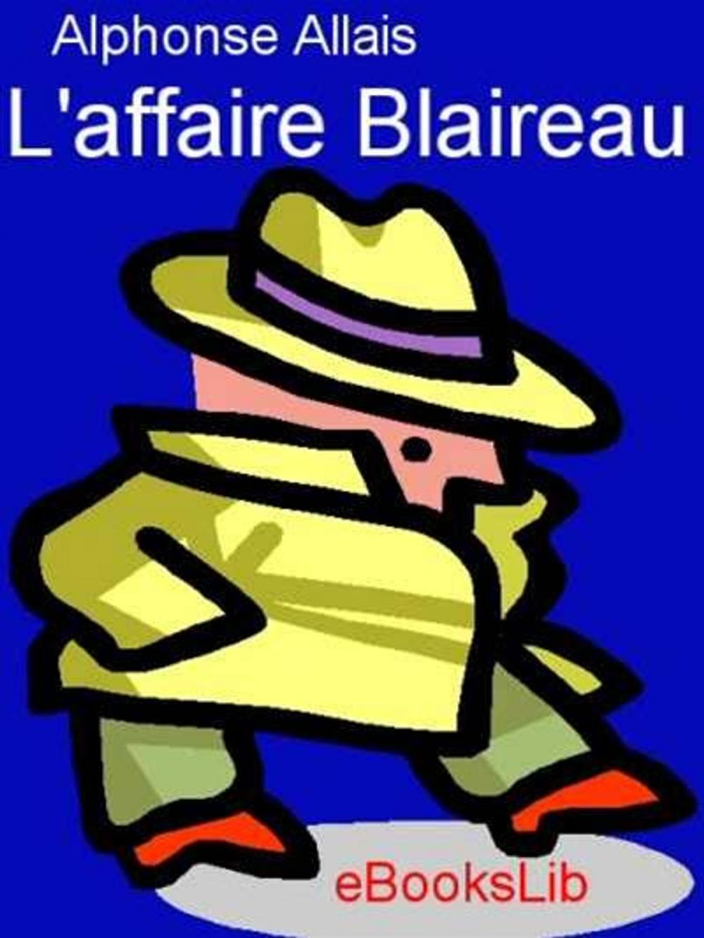 Big bigCover of L'Affaire Blaireau